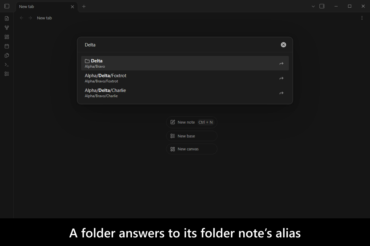 A folder answers to its folder note’s alias
