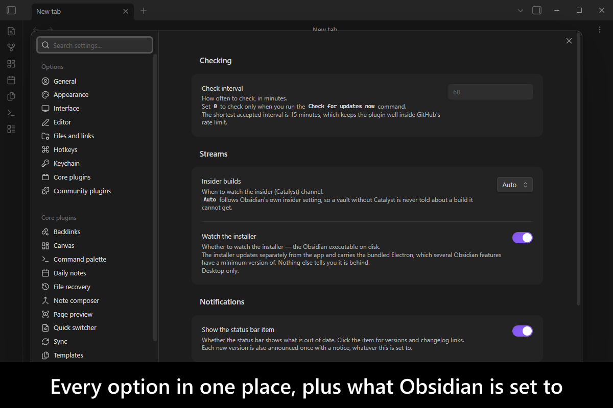 Every option in one place, plus what Obsidian is set to